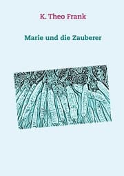 Cover von Marie und die Zauberer