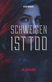 Cover von Schweigen ist Tod