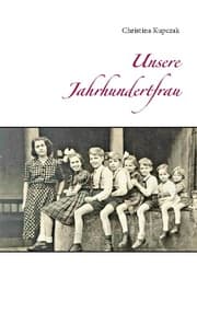 Cover von Unsere Jahrhundertfrau