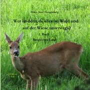 Cover von Wer ist denn da alles im Wald und auf der Wiese unterwegs?