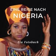 Cover von Eine Reise nach Nigeria