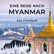 Cover von Eine Reise nach Myanmar