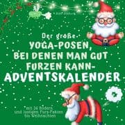 Cover von Der grosse Yoga-Posen, bei denen man gut furzen kann-Adventskalender