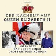 Cover von Der Nachruf auf Queen Elizabeth II.