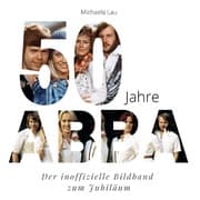 Cover von 50 Jahre ABBA