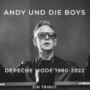 Cover von Depeche Mode 1980-2022 Andy und die boys