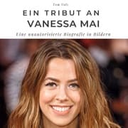 Cover von Ein Tribut an Vanessa Mai