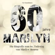 Cover von 60 Jahre Marilyn