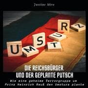 Cover von Die Reichsbürger und der geplante Putsch