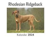 Cover von Rhodesian Ridgeback (Wandkalender 2024, Kalender DIN A4 quer, Monatskalender im Querformat mit Kalendarium, Das perfekte Geschenk)