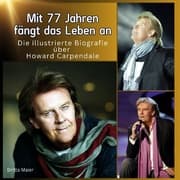 Cover von Die illustrierte Biografie über Howard Carpendale