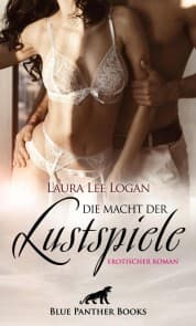 Cover von Die Macht der Lustspiele , Erotischer Roman