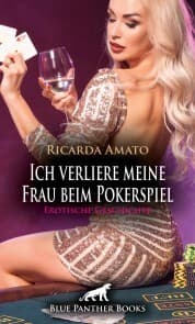 Cover von Ich verliere meine Frau beim Pokerspiel , Erotische Geschichte