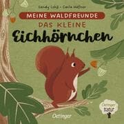 Cover von Meine Waldfreunde. Das kleine Eichhörnchen