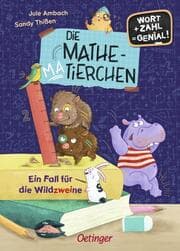 Cover von Die Mathematierchen. Ein Fall für die Wildzweine