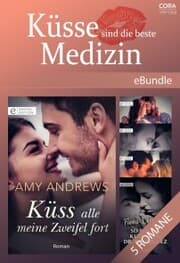 Cover von Küsse sind die beste Medizin (5 in 1)