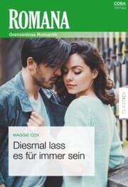 Cover von Diesmal lass es für immer sein