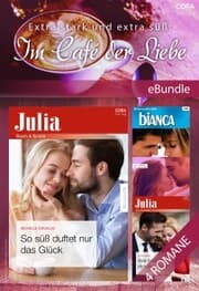 Cover von Extra stark und extra süß: Im Café der Liebe