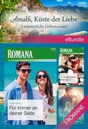 Cover von Amalfi, Küste der Liebe - 3 sommerliche Liebesromane