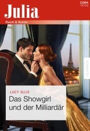 Cover von Das Showgirl und der Milliardär