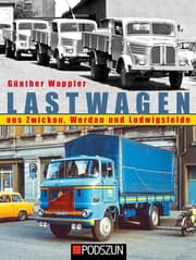 Cover von Lastwagen aus Zwickau, Werdau und Ludwigsfelde