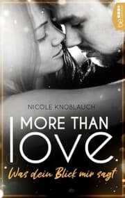 Cover von More than Love - Was dein Blick mir sagt