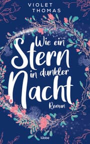 Cover von Wie ein Stern in dunkler Nacht
