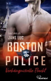 Cover von Boston Police - Verhängnisvolle Flucht
