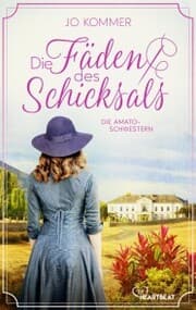 Cover von Die Amato-Schwestern: Die Fäden des Schicksals