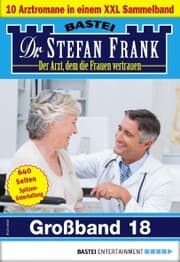 Cover von Dr. Stefan Frank Großband 18
