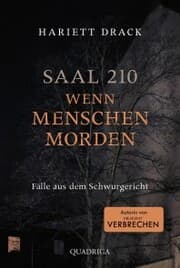 Cover von Saal 210 - Wenn Menschen morden
