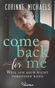 Cover von Come back for me - Weil ich dich nicht vergessen kann