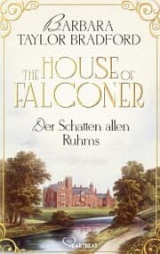 Cover von The House of Falconer - Der Schatten allen Ruhms
