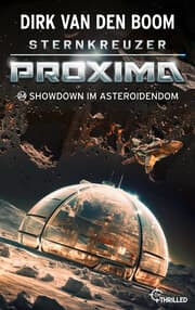 Cover von Sternkreuzer Proxima - Showdown im Asteroidendom
