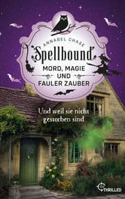 Cover von Spellbound - Und weil sie nicht gestorben sind
