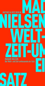 Cover von Der Welt- und Zeitumfassende ein-Satz