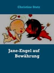 Cover von Jane-Engel auf Bewährung
