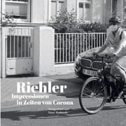 Cover von Riehler Impressionen in Zeiten von Corona