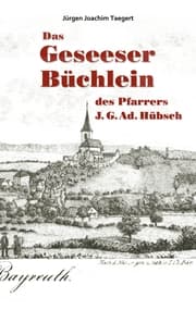 Cover von Das Geseeser Büchlein des Pfarrers J. G. Ad. Hübsch