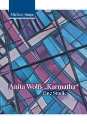 Cover von Anita Wolfs 'Karmatha'