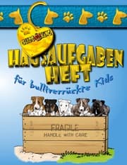 Cover von Hausaufgabenheft für bulliverrückte Kids