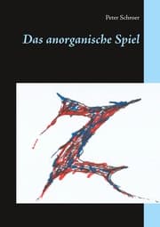 Cover von Das anorganische Spiel