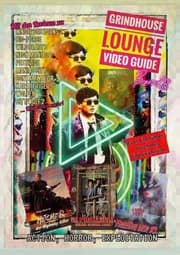 Cover von Grindhouse Lounge: Video Guide - Band 3 - Euer Filmführer durch den Videowahnsinn / Mit den Reviews zu Tot und Begraben, Der Prinzipal, The Hitcher, Conquest, Jason Lebt, City Wolf 2, Karate Tiger 9 ... und vielen mehr