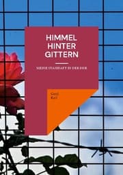 Cover von Himmel hinter Gittern