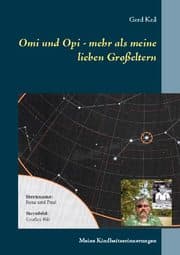 Cover von Omi und Opi - mehr als meine lieben Großeltern