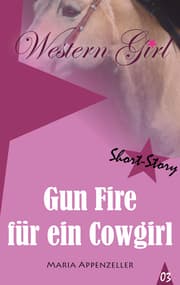 Cover von Gun Fire für ein Cowgirl