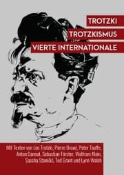 Cover von Trotzki, Trotzkismus, Vierte Internationale