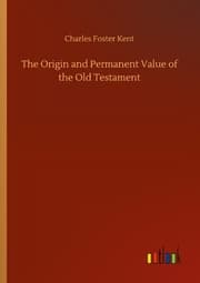 Cover von The Origin and Permanent Value of the Old Testament