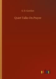 Cover von Quiet Talks On Prayer