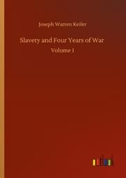 Cover von Slavery and Four Years of War